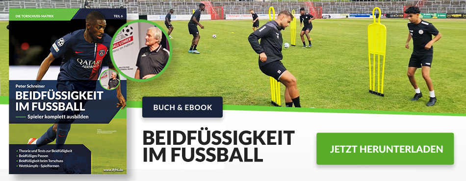 Beidfüßigkeit im Fußball - Peter Schreiner